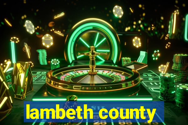 lambeth county